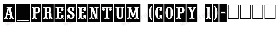 a_Presentum (COPY 1)字体转换